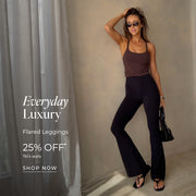 Everday Luxury. Flared Leggings 25% Off* T&Cs Apply - Shop Now