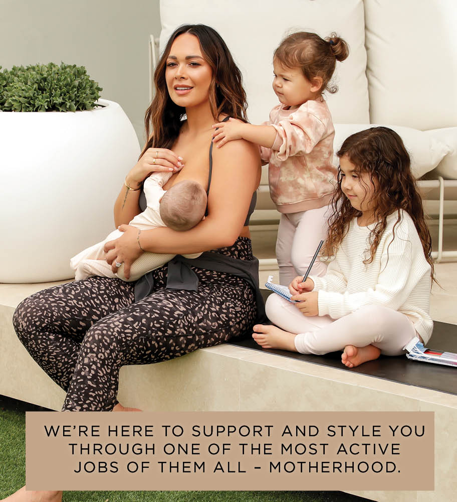 We're here to support and style you through one of the most active jobs of them all - Motherhood.