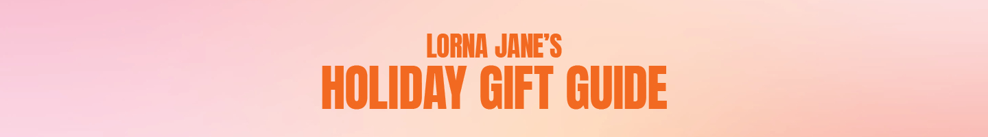 Lorna Janes Holiday Gift Guide